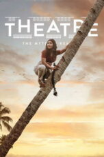 Nonton film Theatre The Myth of Reality (2025) - Pusatmovie21